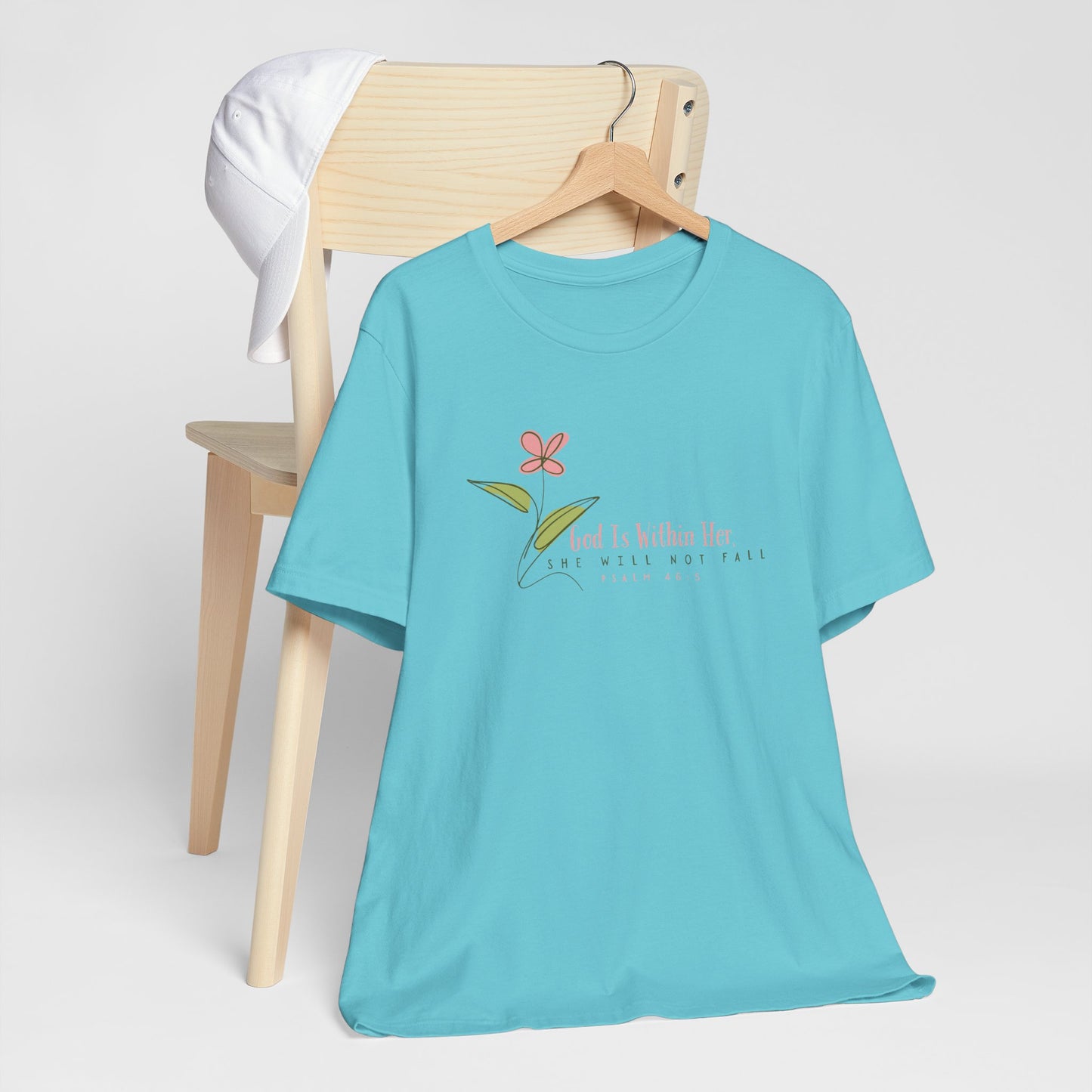 Floral Motivational Unisex Tee - Psalm 46:5 - Nature Lovers Gift