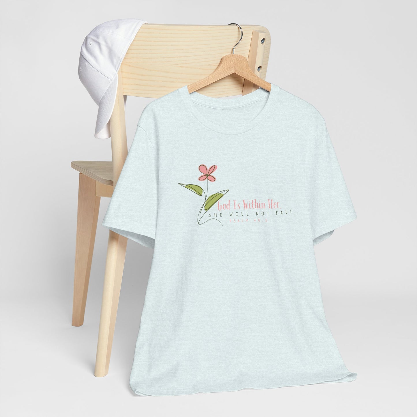 Floral Motivational Unisex Tee - Psalm 46:5 - Nature Lovers Gift