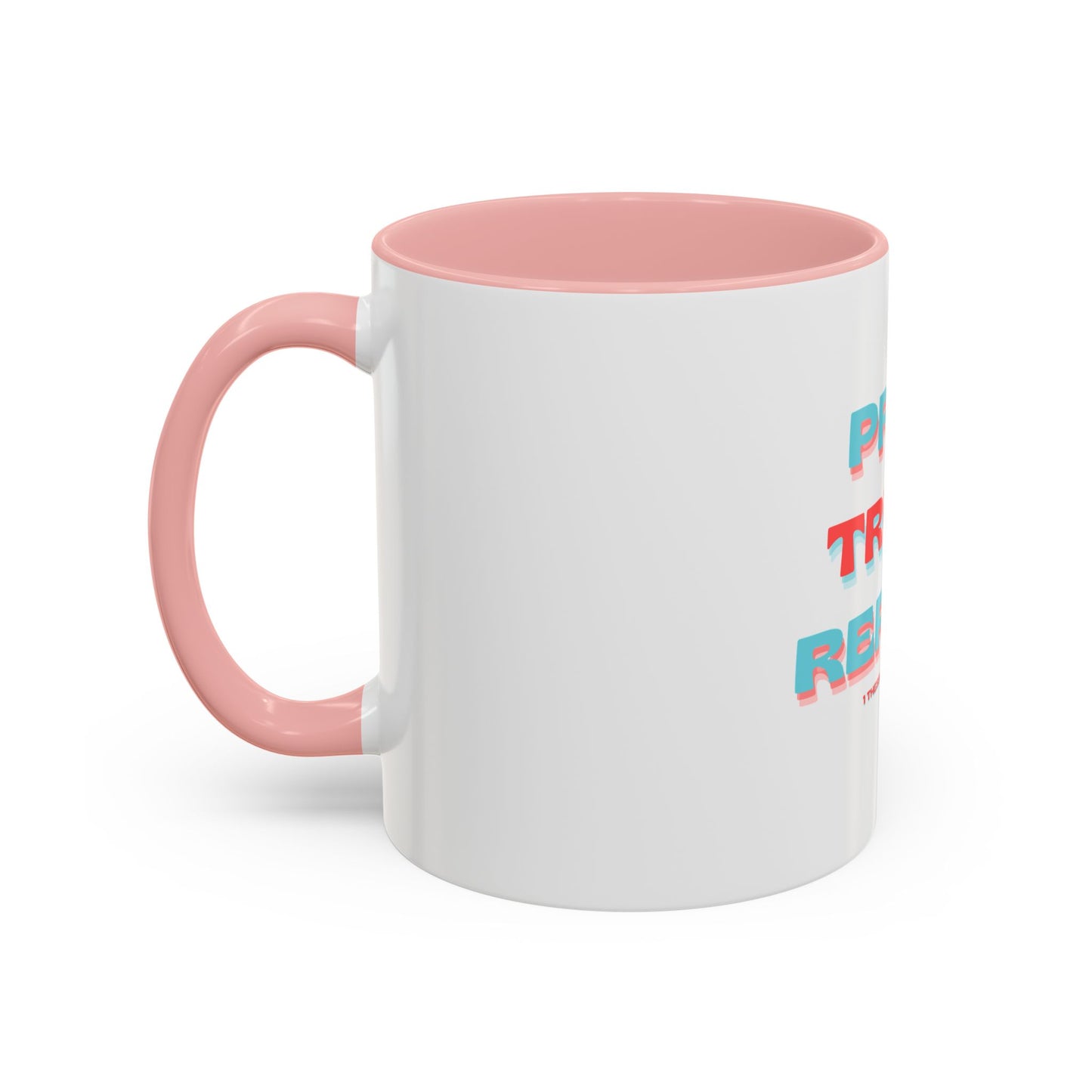 Mug Faithful Reminder featuring 1 Thessalonians 5:16-18