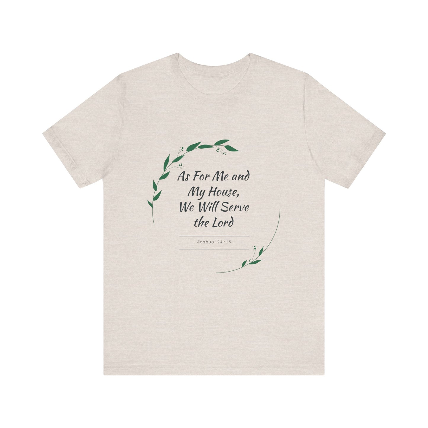 Faith-Inspired Unisex Tee, Christian Shirt, Bible Verse Apparel, Family T-Shirt, Inspirational Gift, Religious Wear