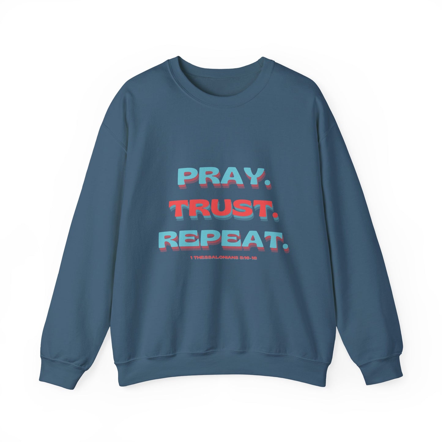 featuring 1 Thessalonians 5:16-18 - Spiritual Crewneck Sweatshirt - Comfort and Inspiration for Faith Lovers