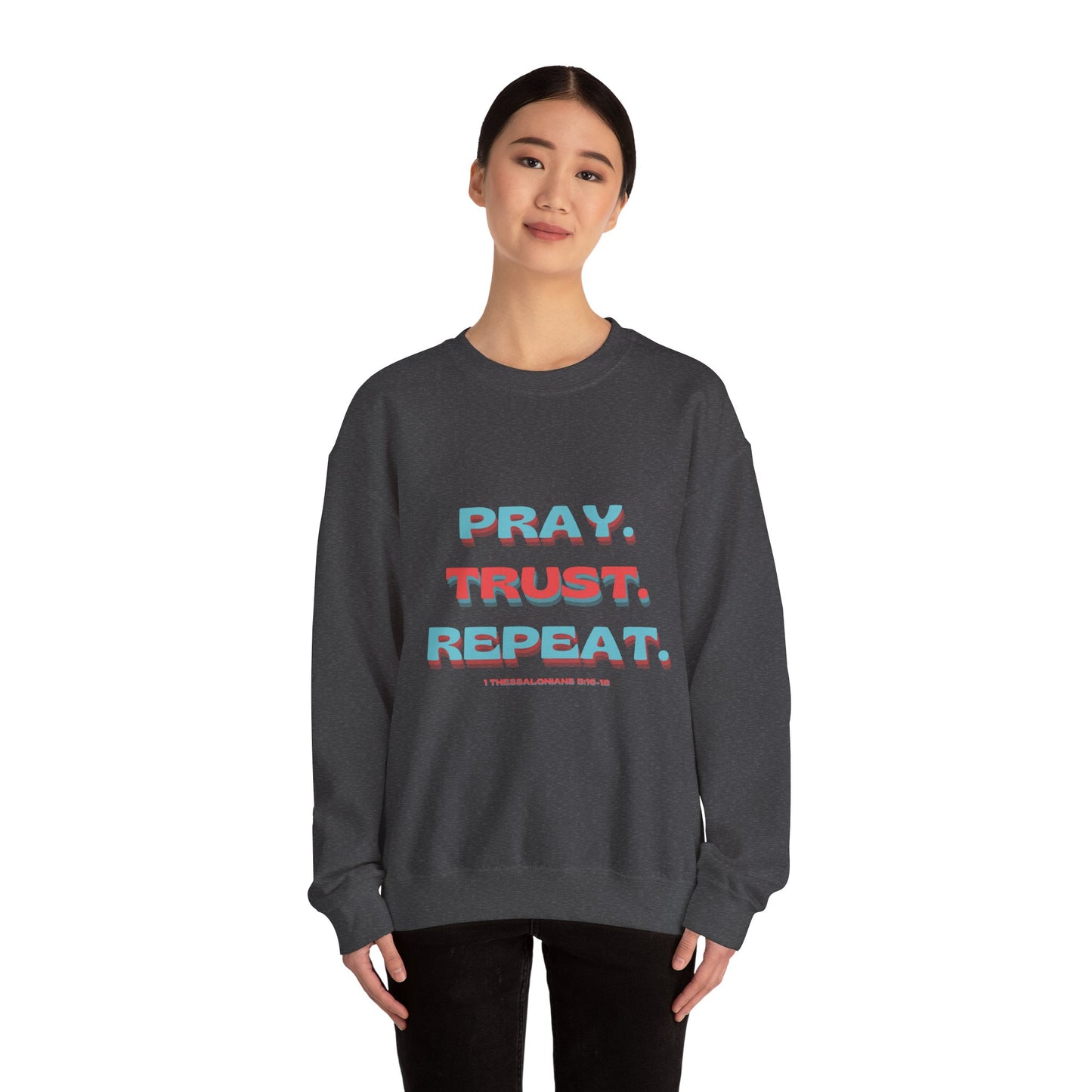 featuring 1 Thessalonians 5:16-18 - Spiritual Crewneck Sweatshirt - Comfort and Inspiration for Faith Lovers