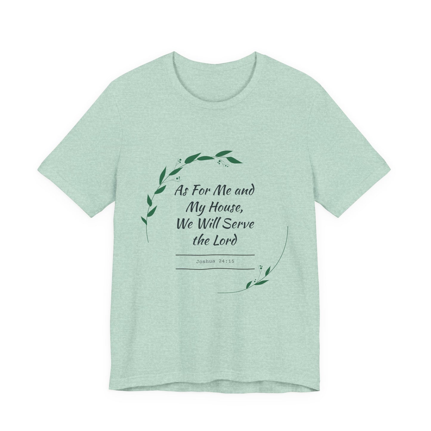 Faith-Inspired Unisex Tee, Christian Shirt, Bible Verse Apparel, Family T-Shirt, Inspirational Gift, Religious Wear