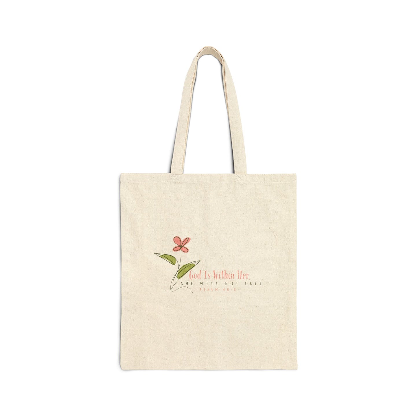 Floral Motivational Tote Bag - Psalm 46:5