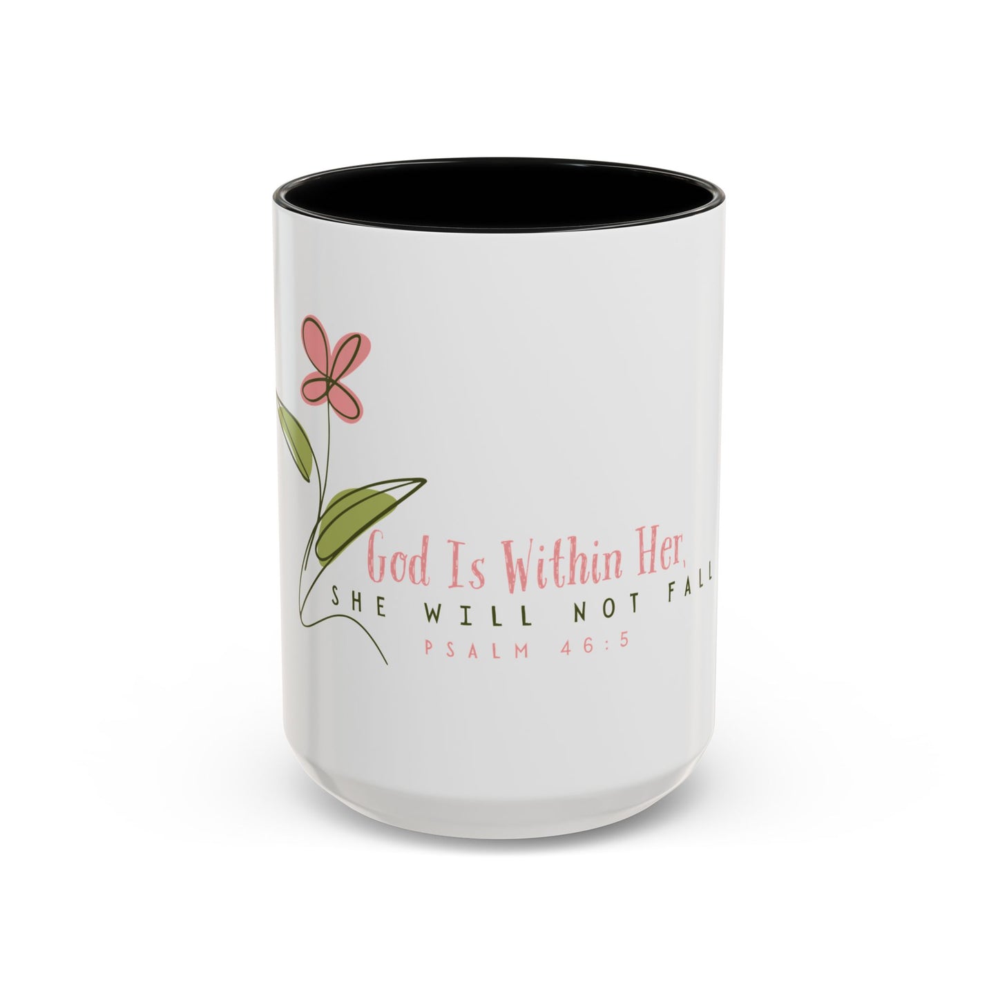 Inspirational Coffee Mug - "God Is Within Her" Psalm 46:5, Motivational Gift, Floral Design, Home Decor, Self-Care, Prayer Mug