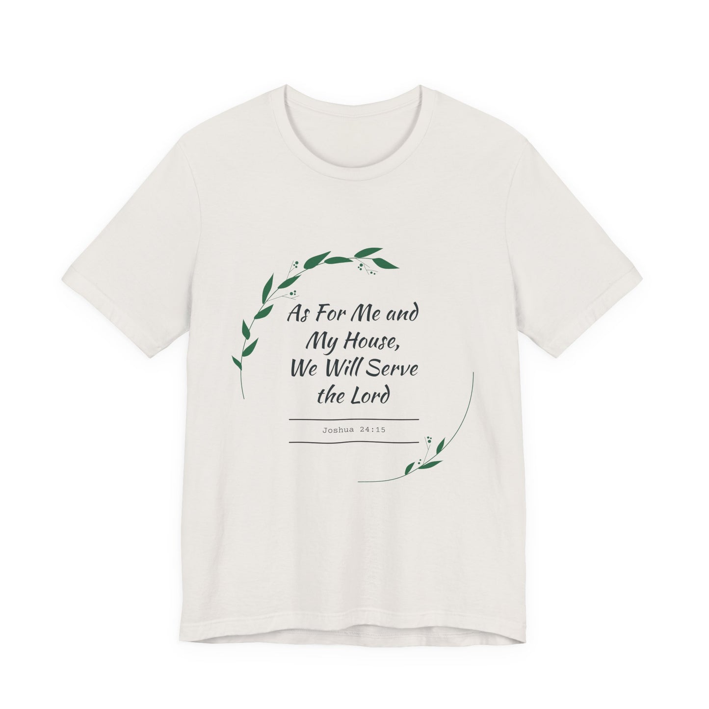 Faith-Inspired Unisex Tee, Christian Shirt, Bible Verse Apparel, Family T-Shirt, Inspirational Gift, Religious Wear