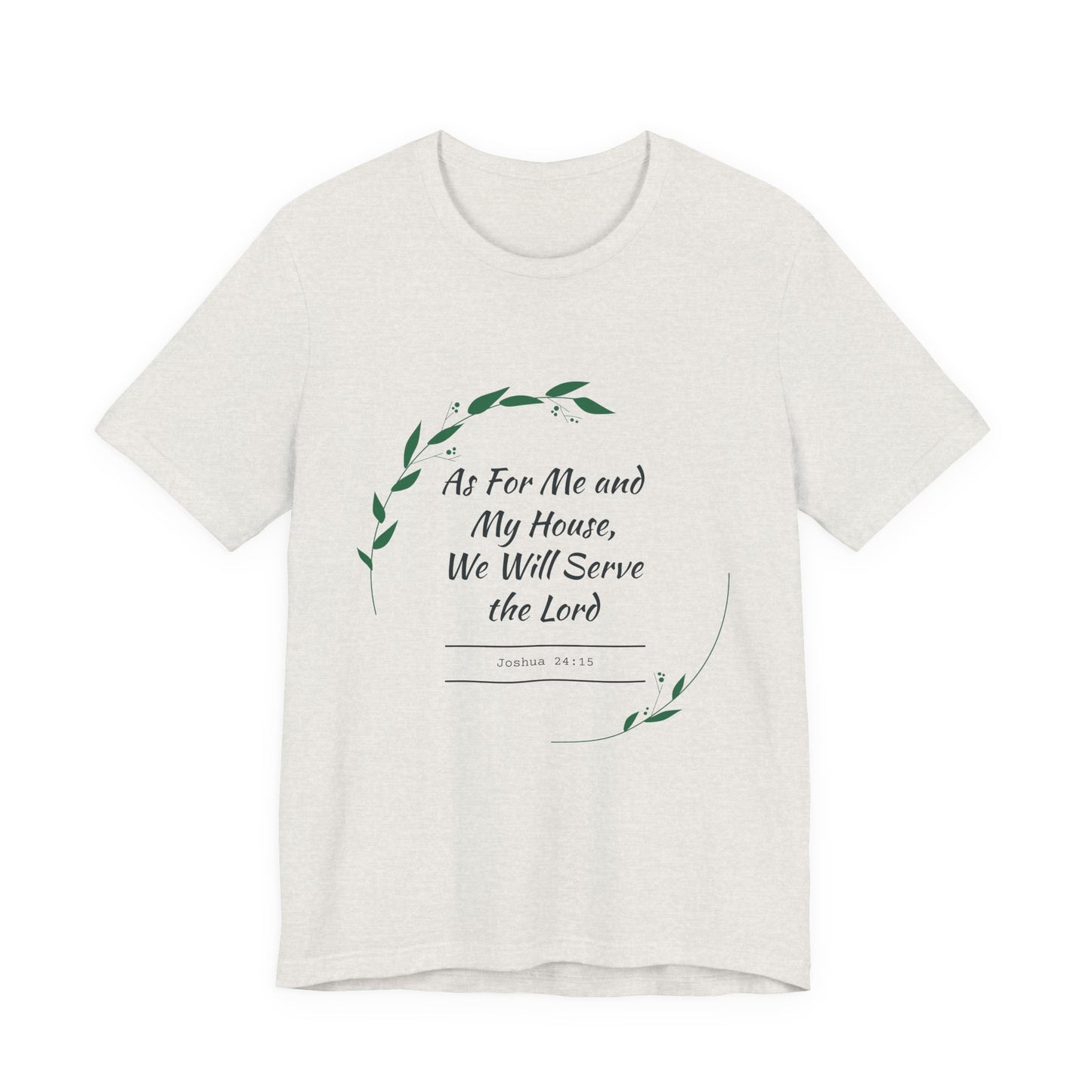 Faith-Inspired Unisex Tee, Christian Shirt, Bible Verse Apparel, Family T-Shirt, Inspirational Gift, Religious Wear