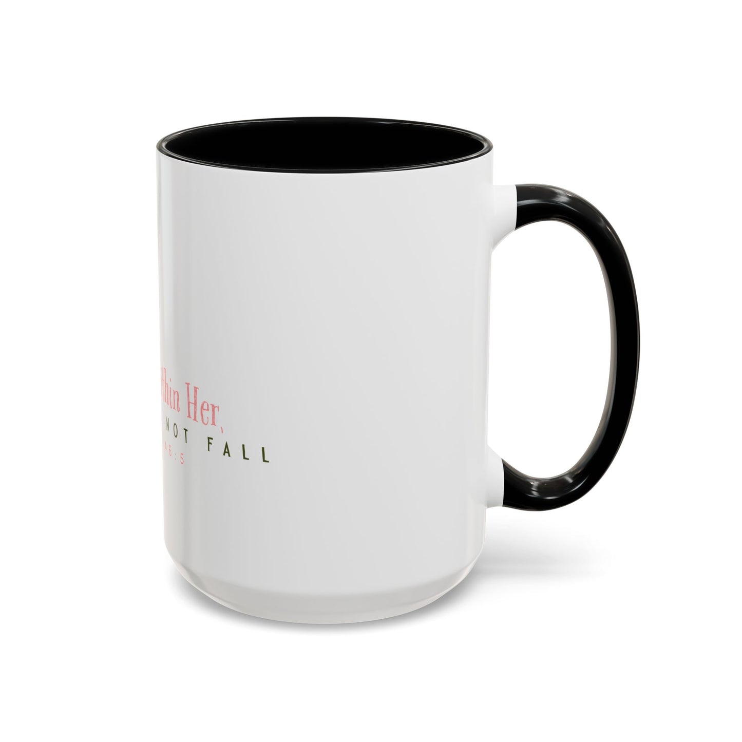 Inspirational Coffee Mug - "God Is Within Her" Psalm 46:5, Motivational Gift, Floral Design, Home Decor, Self-Care, Prayer Mug