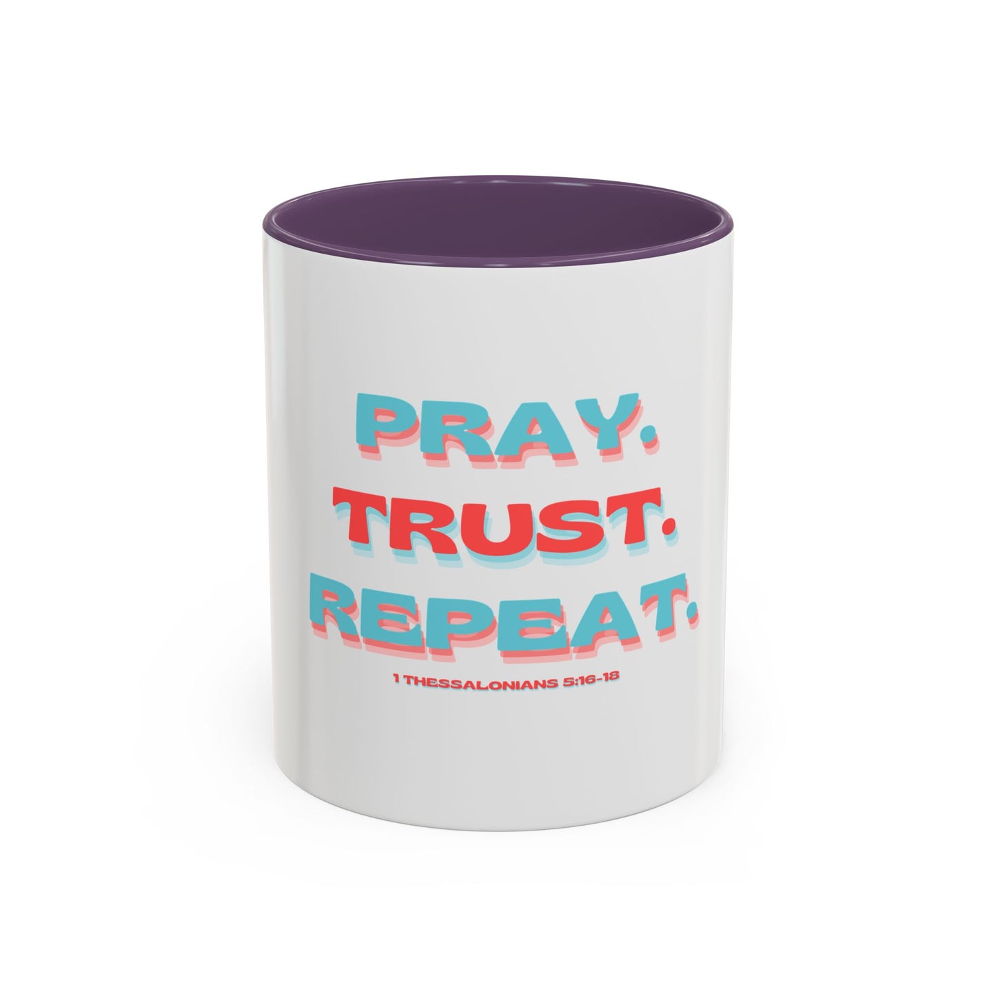 Mug Faithful Reminder featuring 1 Thessalonians 5:16-18