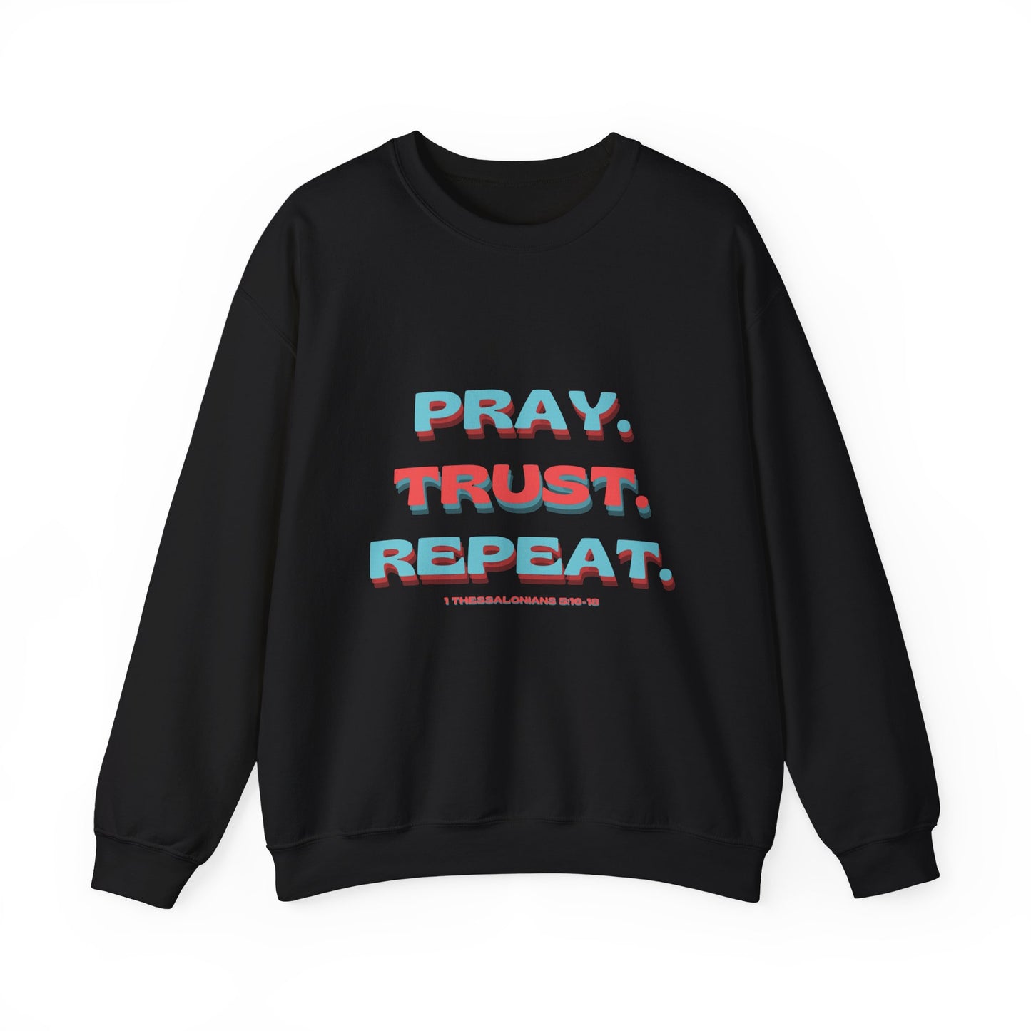 featuring 1 Thessalonians 5:16-18 - Spiritual Crewneck Sweatshirt - Comfort and Inspiration for Faith Lovers