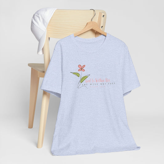 Floral Motivational Unisex Tee - Psalm 46:5 - Nature Lovers Gift