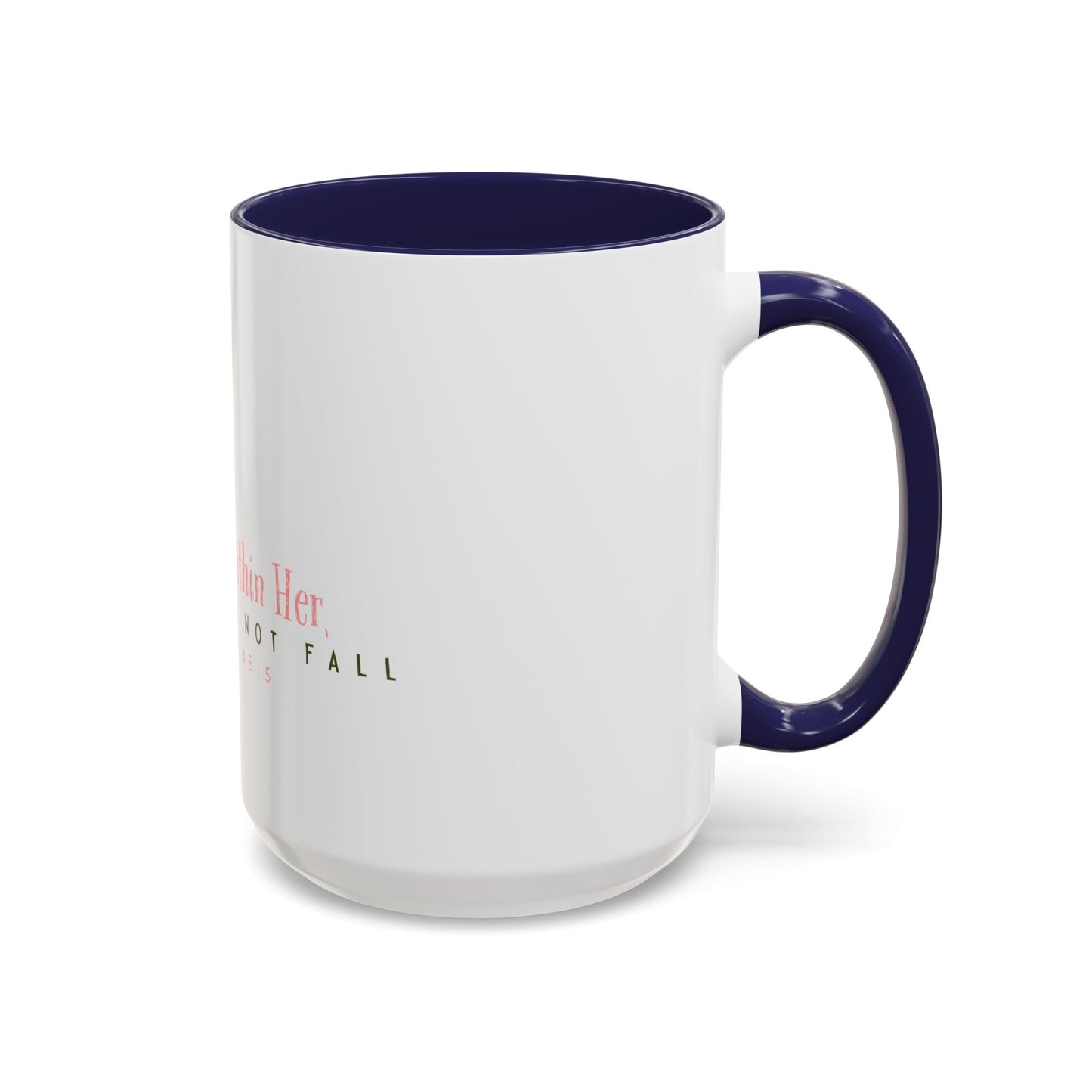 Inspirational Coffee Mug - "God Is Within Her" Psalm 46:5, Motivational Gift, Floral Design, Home Decor, Self-Care, Prayer Mug