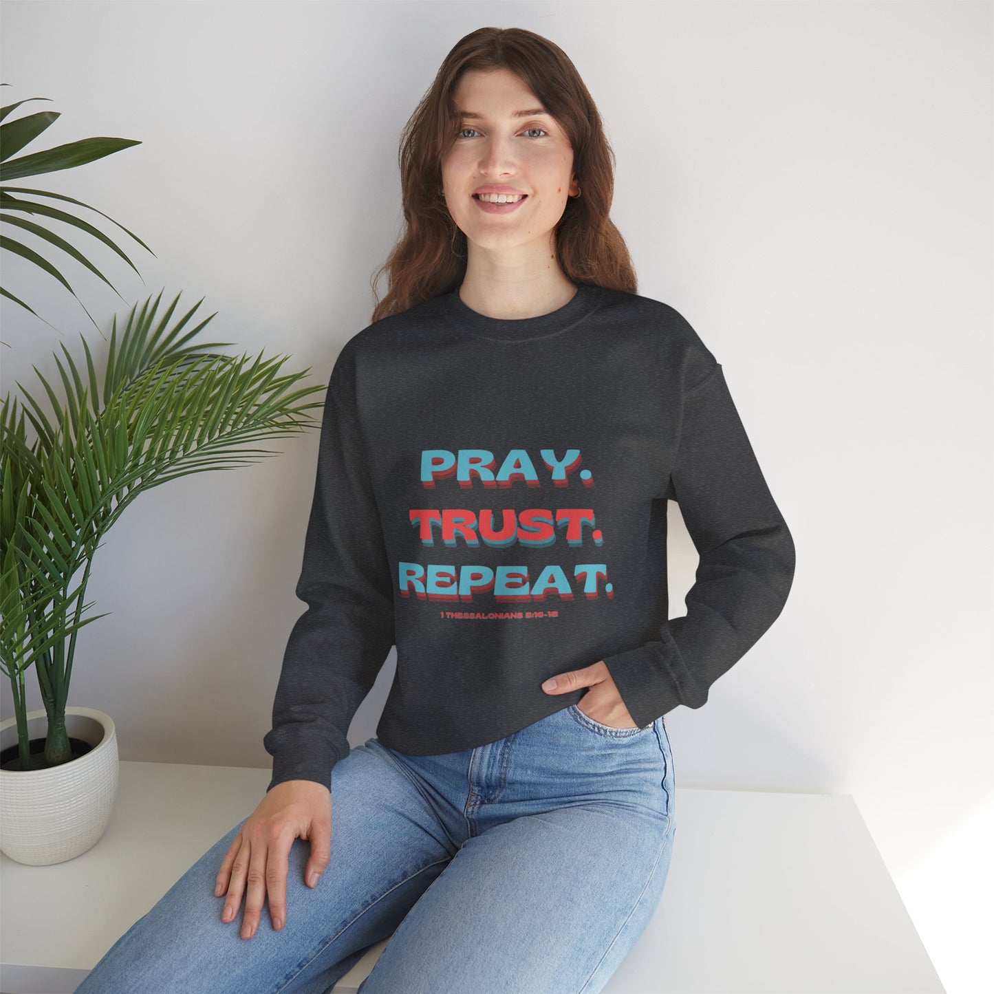 featuring 1 Thessalonians 5:16-18 - Spiritual Crewneck Sweatshirt - Comfort and Inspiration for Faith Lovers