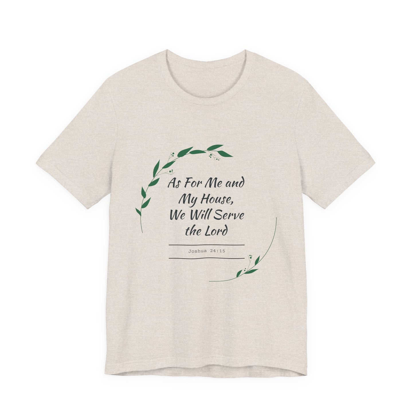 Faith-Inspired Unisex Tee, Christian Shirt, Bible Verse Apparel, Family T-Shirt, Inspirational Gift, Religious Wear