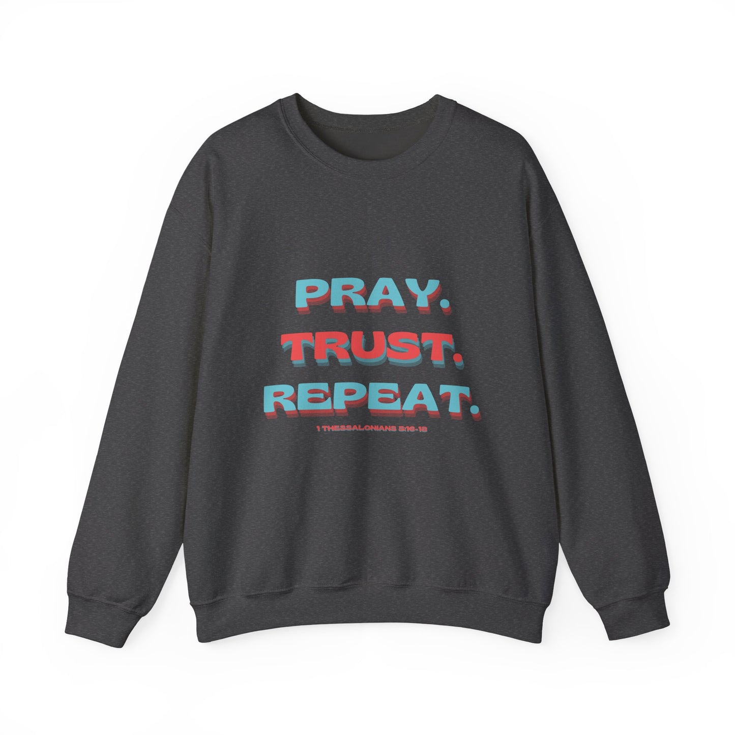 featuring 1 Thessalonians 5:16-18 - Spiritual Crewneck Sweatshirt - Comfort and Inspiration for Faith Lovers