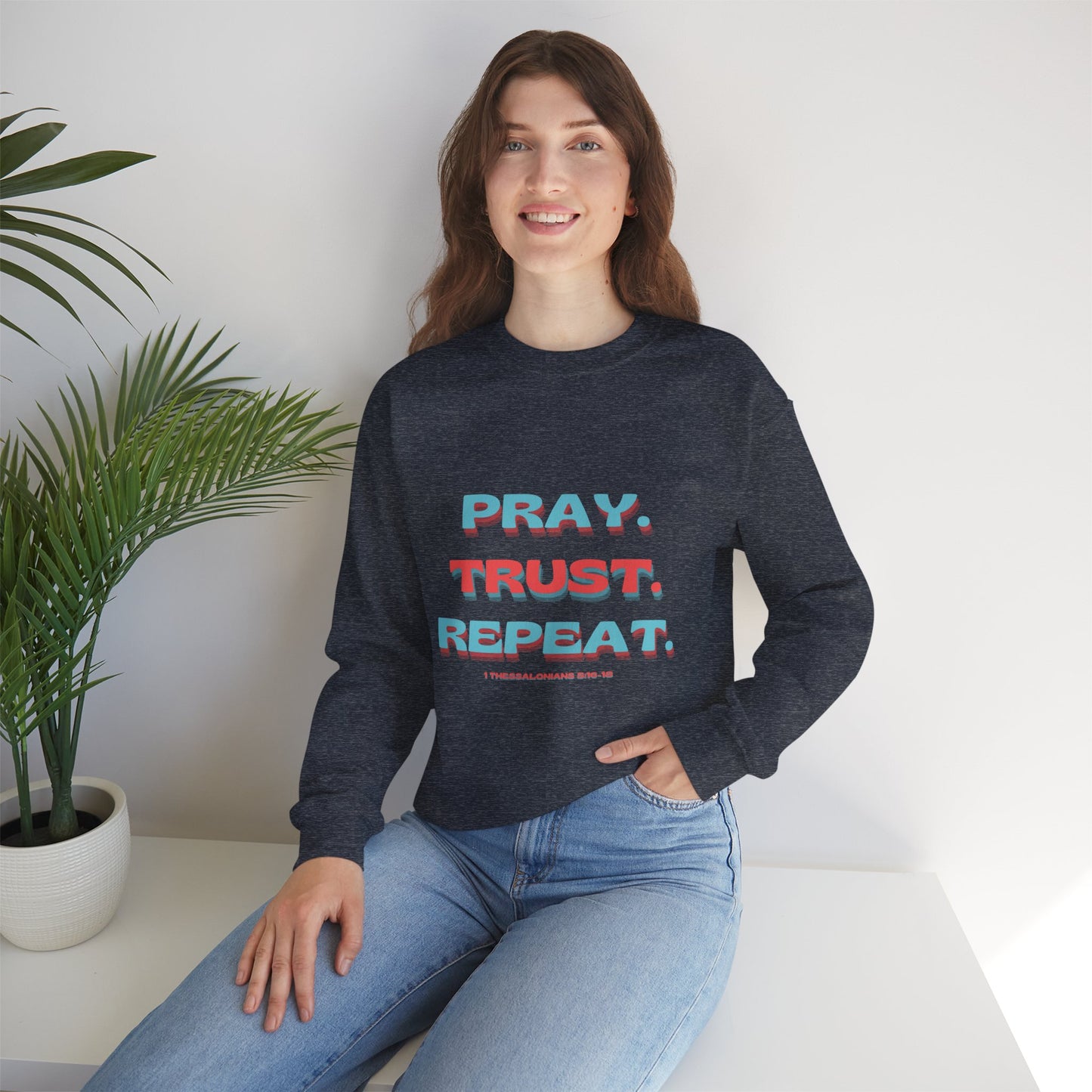 featuring 1 Thessalonians 5:16-18 - Spiritual Crewneck Sweatshirt - Comfort and Inspiration for Faith Lovers