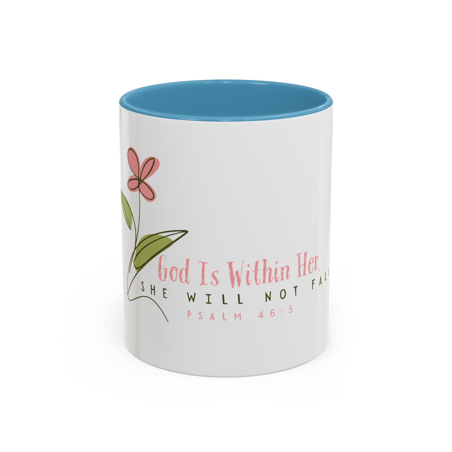 Inspirational Coffee Mug - "God Is Within Her" Psalm 46:5, Motivational Gift, Floral Design, Home Decor, Self-Care, Prayer Mug