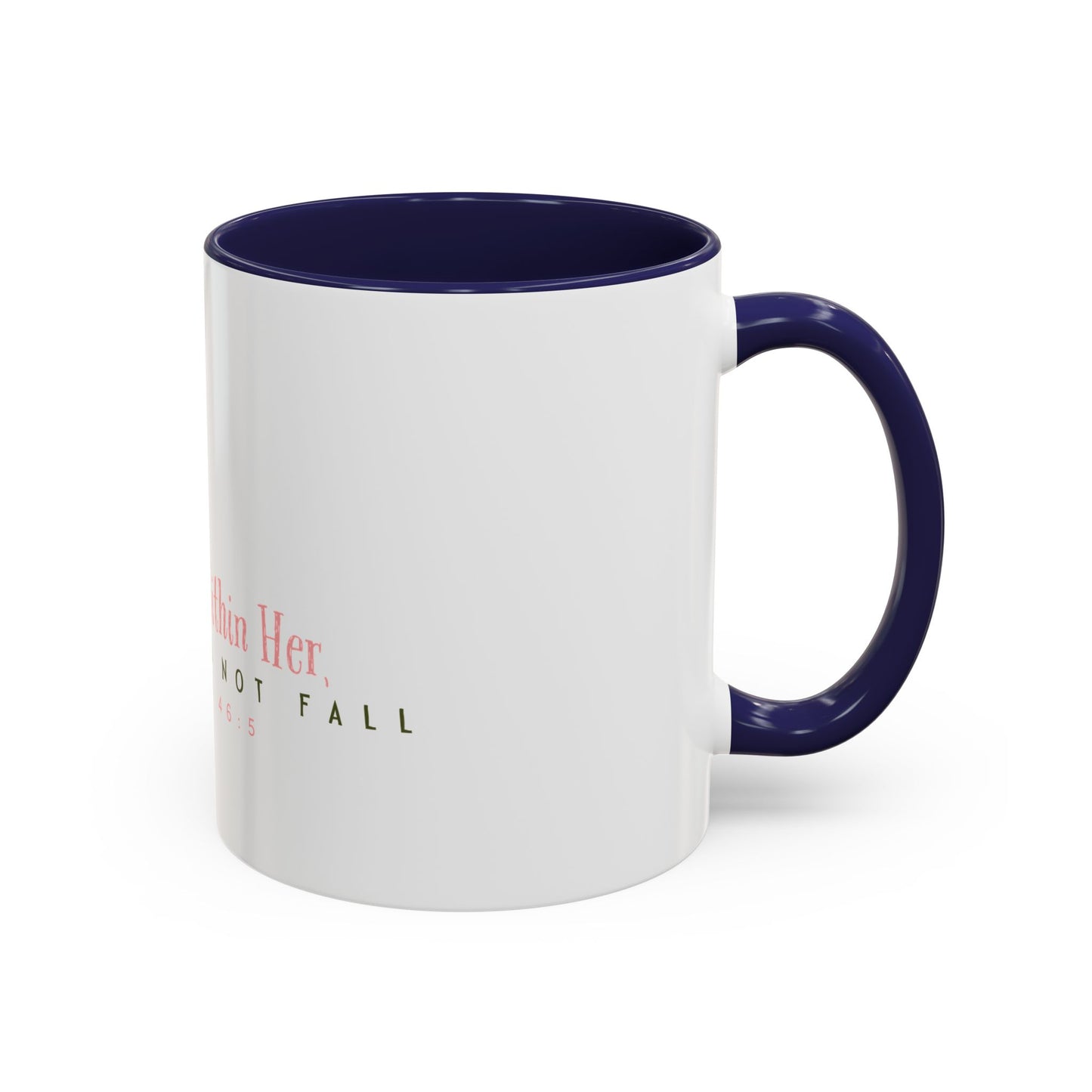 Inspirational Coffee Mug - "God Is Within Her" Psalm 46:5, Motivational Gift, Floral Design, Home Decor, Self-Care, Prayer Mug
