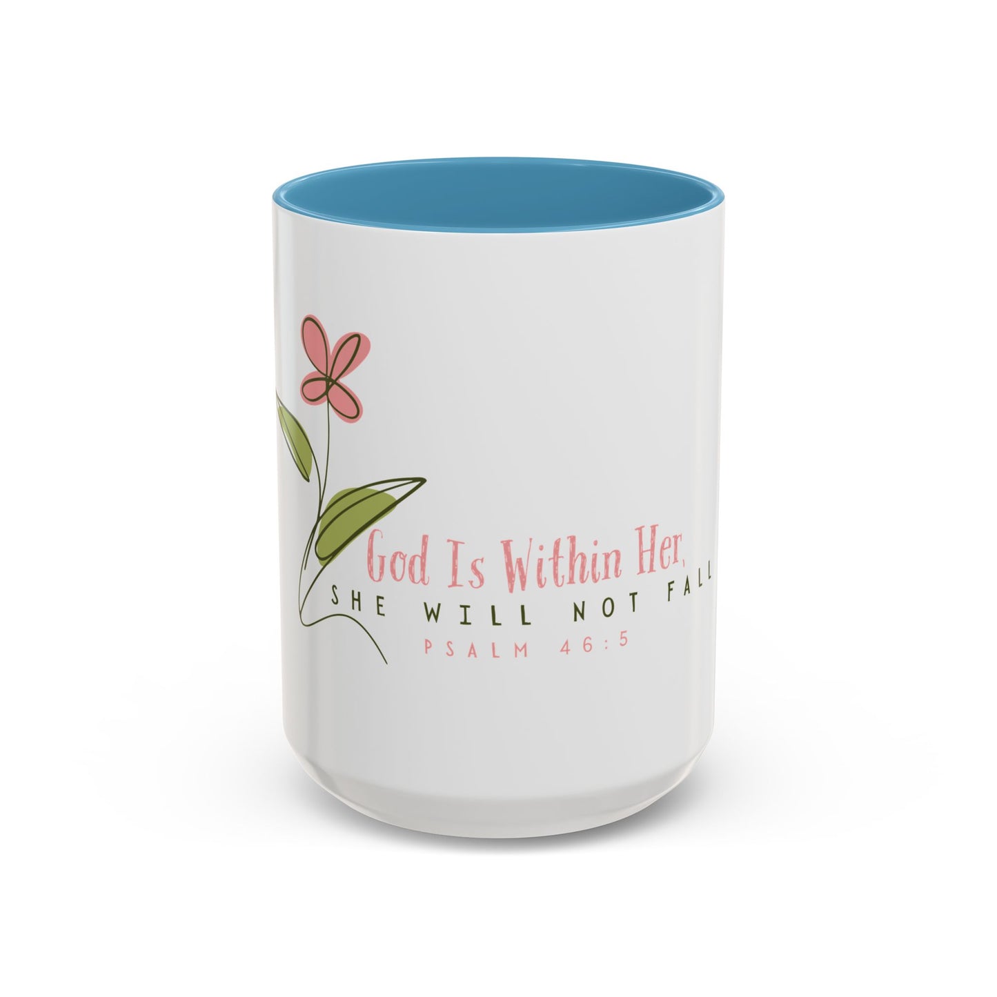 Inspirational Coffee Mug - "God Is Within Her" Psalm 46:5, Motivational Gift, Floral Design, Home Decor, Self-Care, Prayer Mug