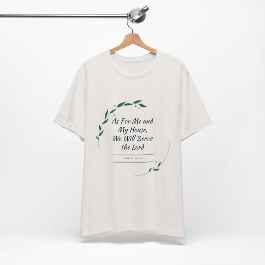 Faith-Inspired Unisex Tee, Christian Shirt, Bible Verse Apparel, Family T-Shirt, Inspirational Gift, Religious Wear