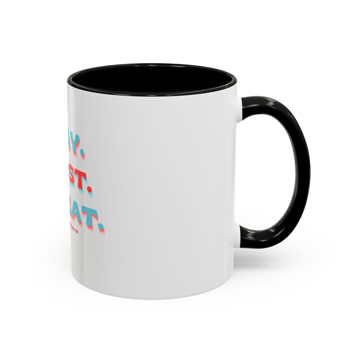Mug Faithful Reminder featuring 1 Thessalonians 5:16-18