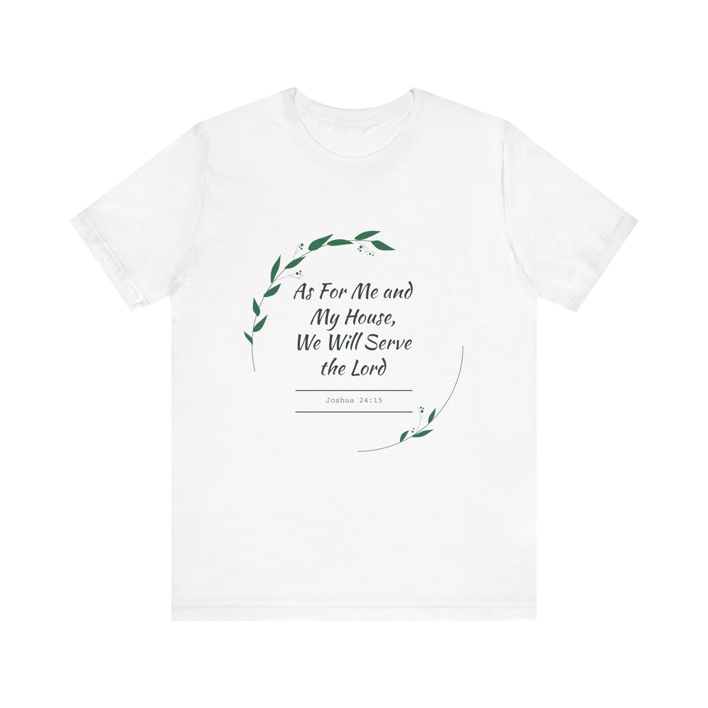 Faith-Inspired Unisex Tee, Christian Shirt, Bible Verse Apparel, Family T-Shirt, Inspirational Gift, Religious Wear