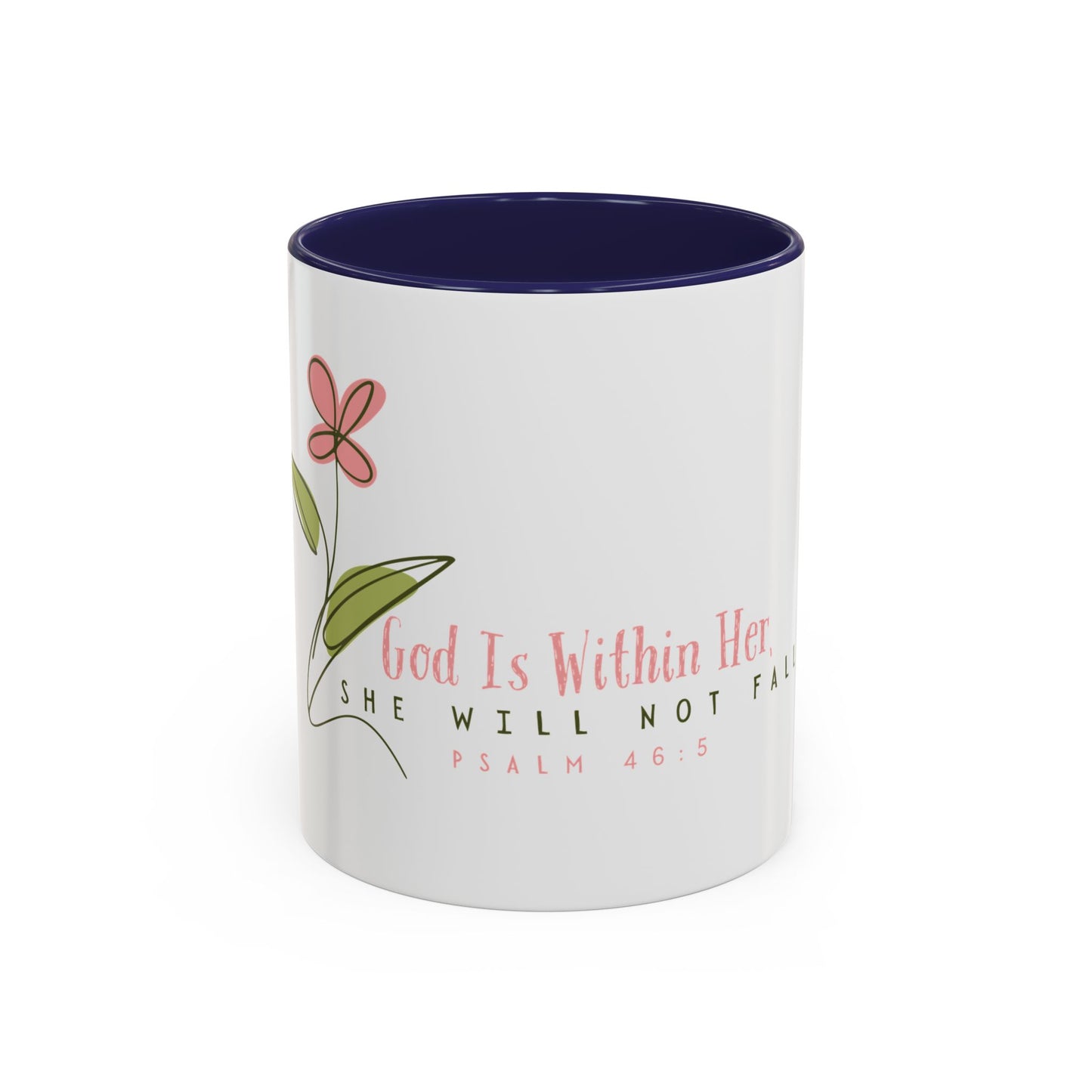 Inspirational Coffee Mug - "God Is Within Her" Psalm 46:5, Motivational Gift, Floral Design, Home Decor, Self-Care, Prayer Mug