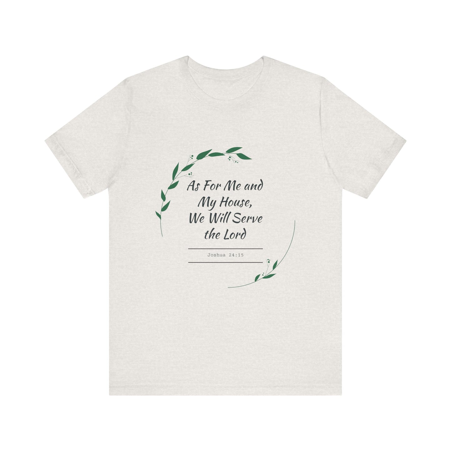 Faith-Inspired Unisex Tee, Christian Shirt, Bible Verse Apparel, Family T-Shirt, Inspirational Gift, Religious Wear