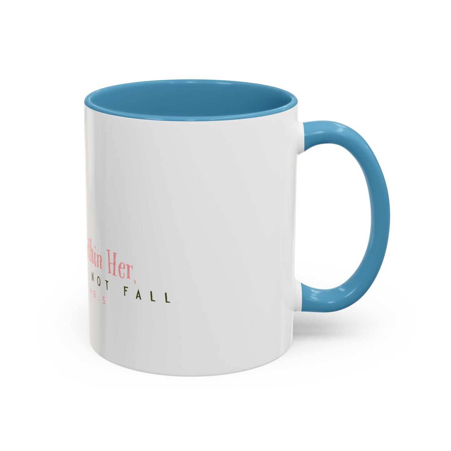 Inspirational Coffee Mug - "God Is Within Her" Psalm 46:5, Motivational Gift, Floral Design, Home Decor, Self-Care, Prayer Mug