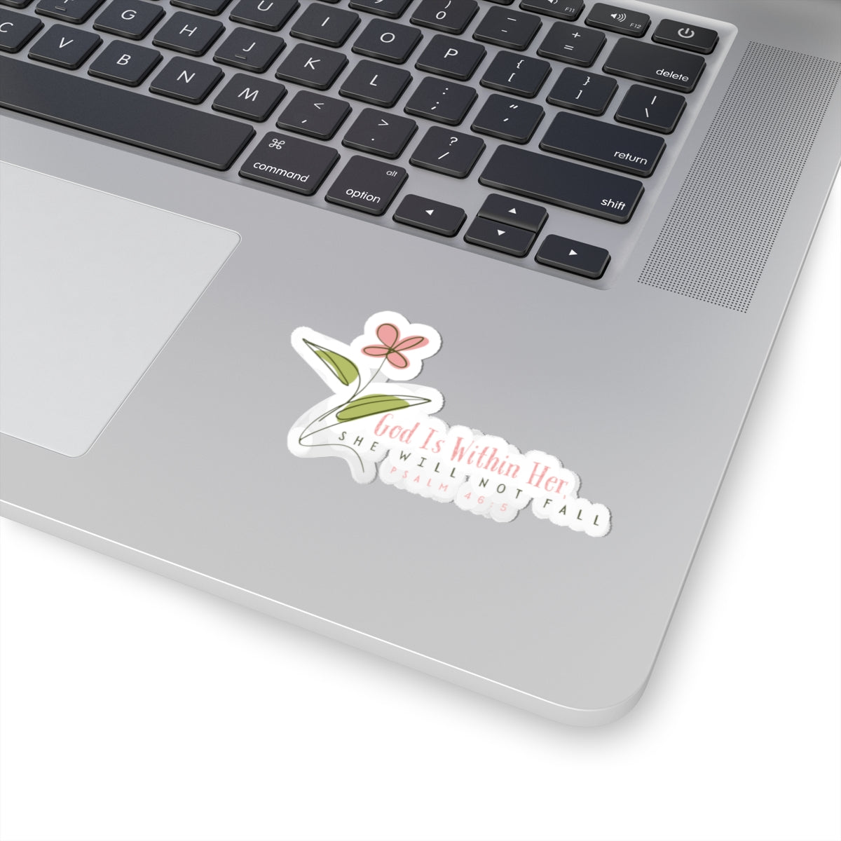 Inspirational Flower Kiss-Cut Stickers, God Is Within Her, Watercolor Design